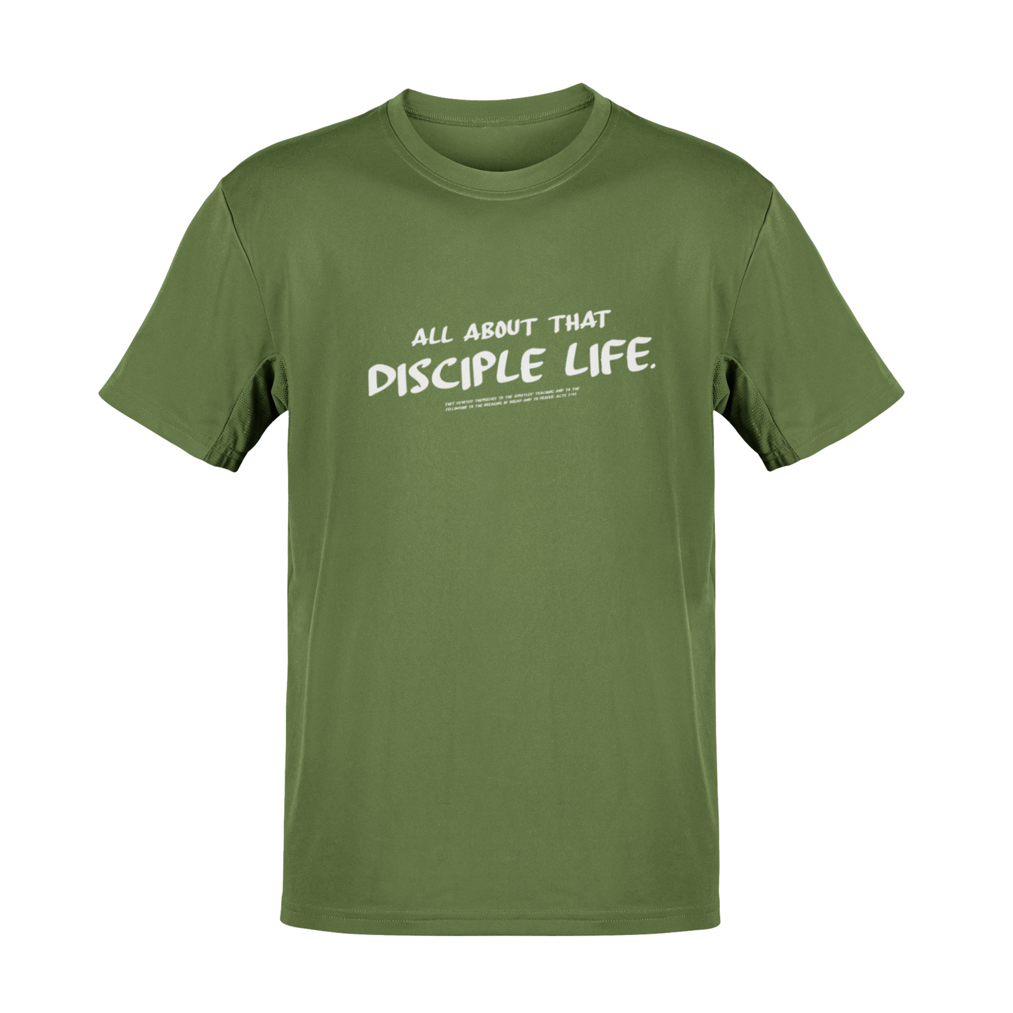 All about that Disciple Life. Tee.