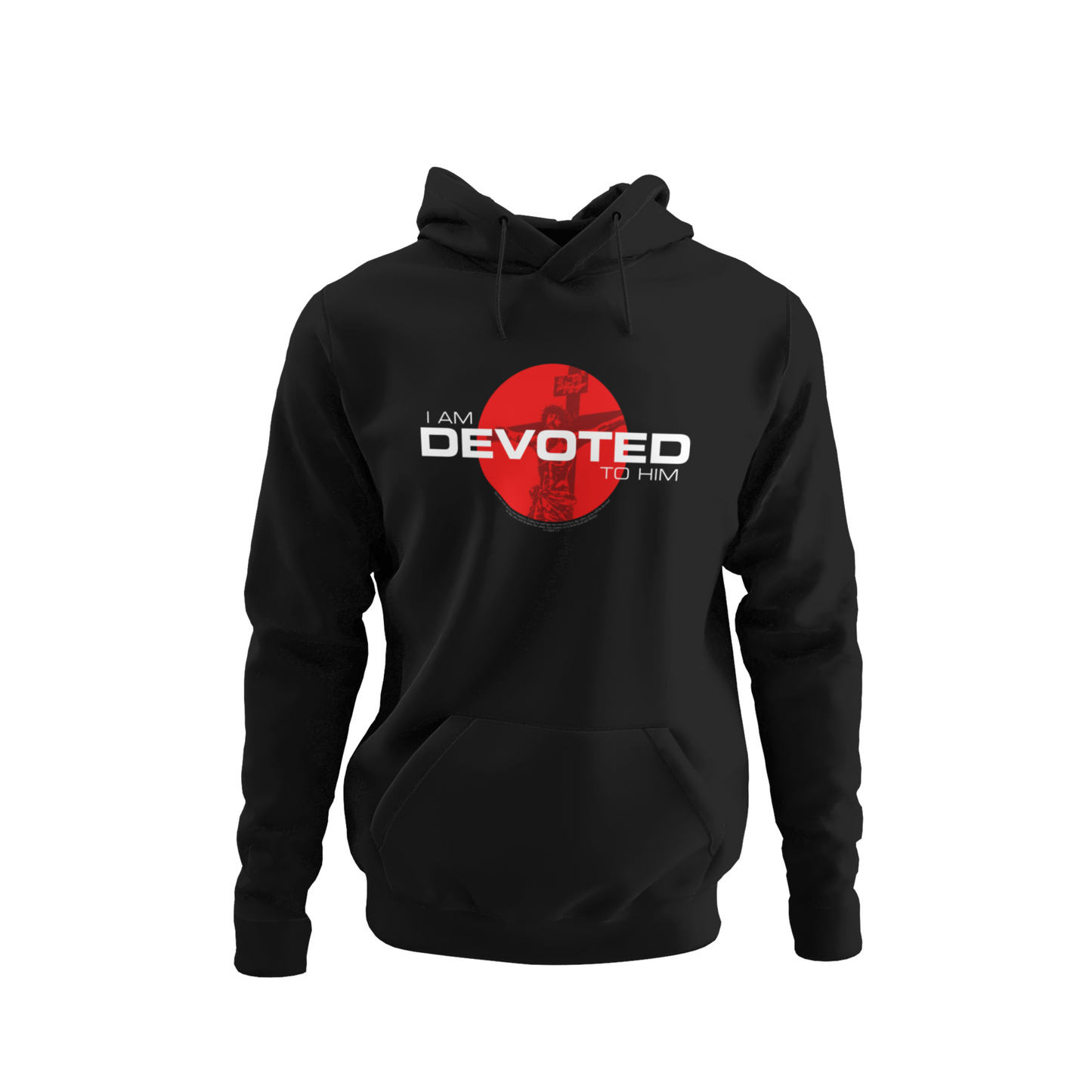 I am Devoted to Him. Hoodie.
