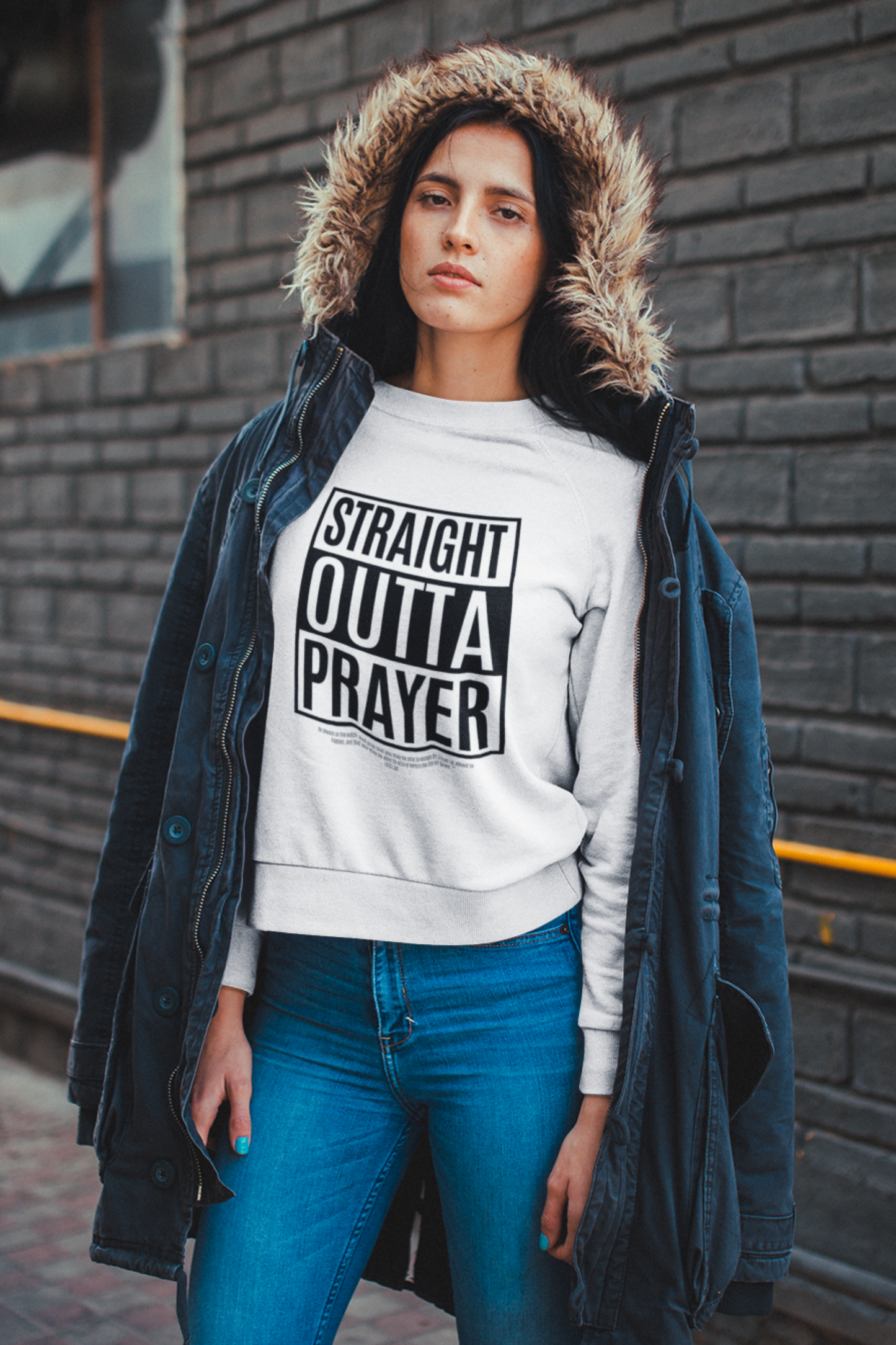 Straight outta Prayer. Sweatshirt.