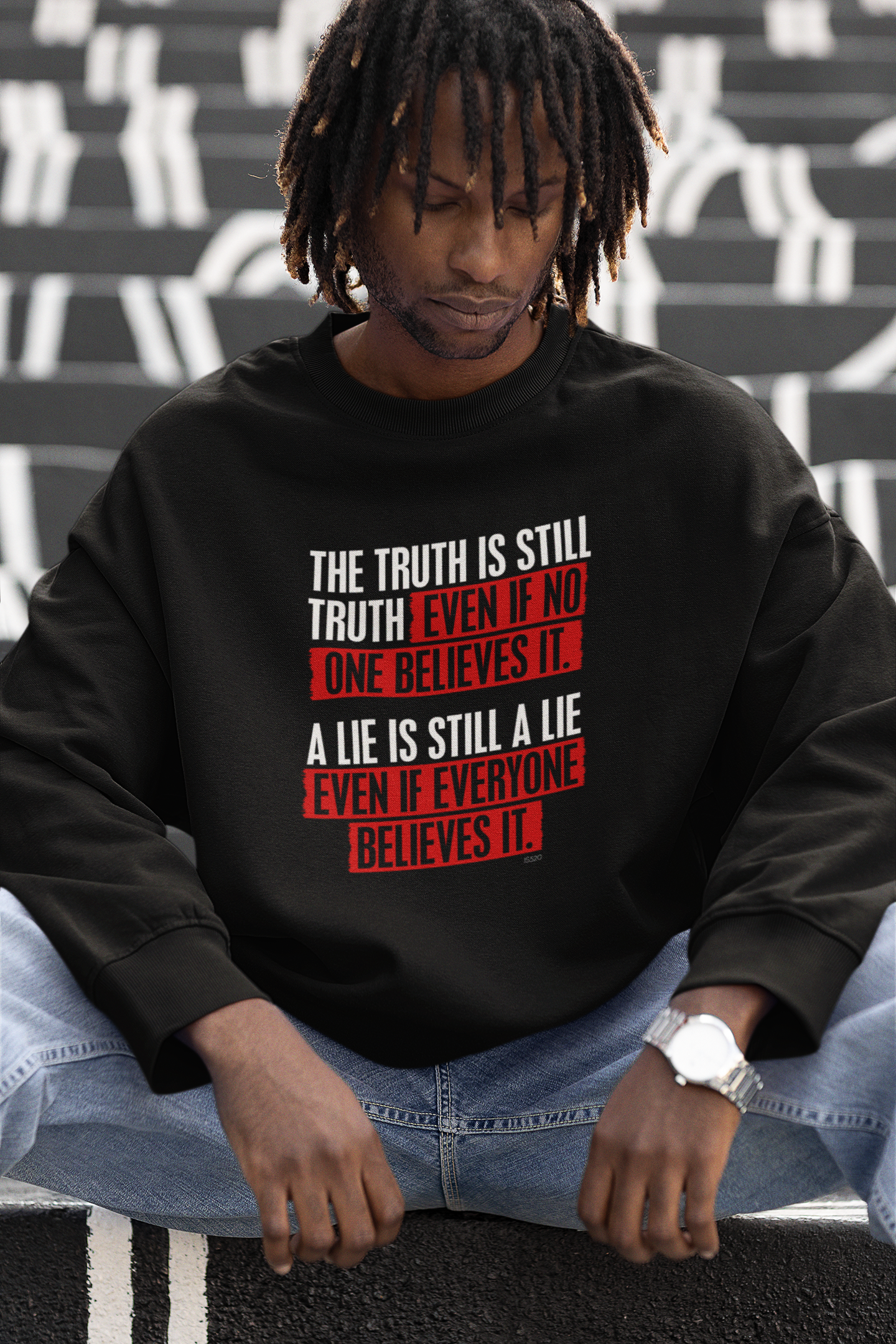 The Truth is still the Truth. Sweatshirt.